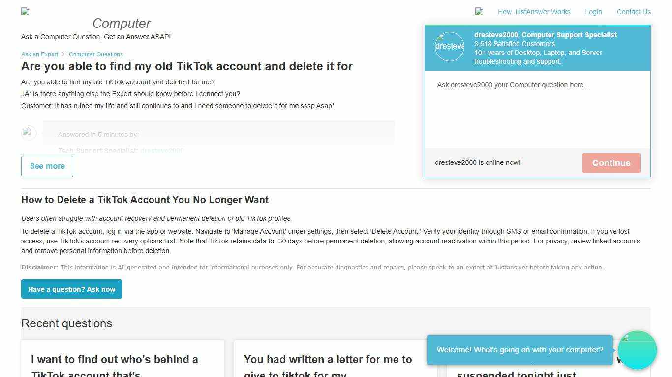 Are you able to find my old TikTok account and delete it for me? It has ruined my life and still continues to and I need